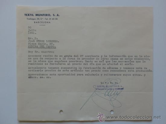 Gesch&auml;ftsbriefe: CARTA COMERCIAL. BARCELONA. JULIO 1951. TEXTIL MUNFERO, S. A.