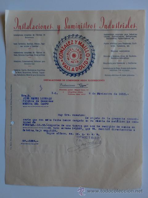 Gesch&auml;ftsbriefe: CARTA COMERCIAL. VALLADOLID. NOVBRE 1950. GONZALEZ Y MAILLO. INSTALACIONES, SUMINISTROS INDUSTRIALES