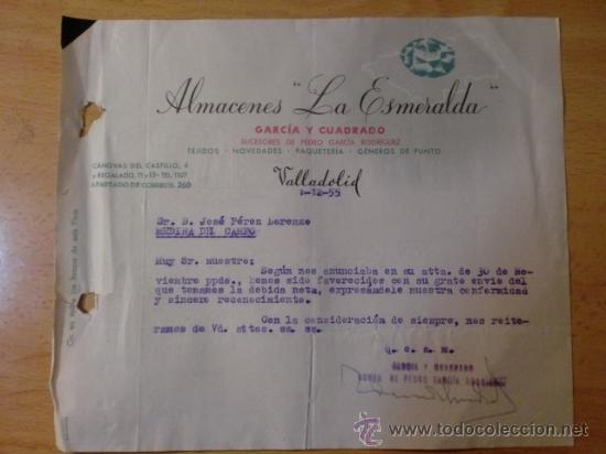 Lettres commerciales: CARTA COMERCIAL. VALLADOLID. DICIEMBRE 1955. GARCIA Y CUADRADO. ALMACENES LA ESMERALDA.