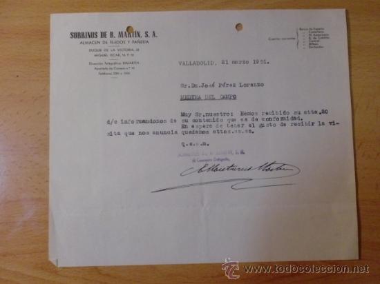 Lettres commerciales: CARTA COMERCIAL. VALLADOLID. MARZO 1951. SOBRINOS DE R. MARTIN, S. A. ALMCEN DE TEJIDOS.