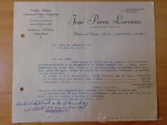 Lettres commerciales: CARTA COMERCIAL. MEDINA DEL CAMPO. NOVIEMBRE 1947. JOSE PEREZ LORENZO. TEJIDOS, PA&Ntilde;ERIA.