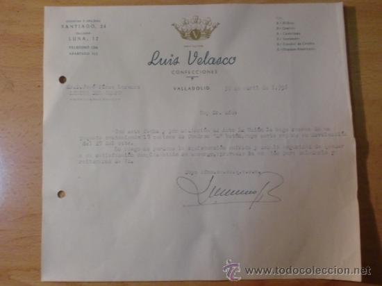 Lettres commerciales: CARTA COMERCIAL. VALLADOLID. ABRIL 1956. LUIS VELASCO. CONFECCIONES.