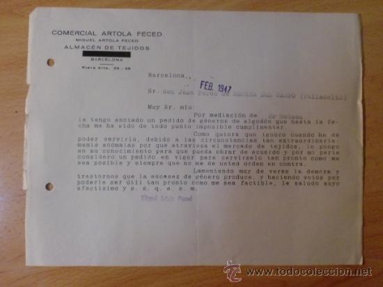 Lettres commerciales: CARTA COMERCIAL. BARCELONA. FEBRERO 1947. COMERCIAL ARTOLA FECED. ALMACEN DE TEJIDOS.