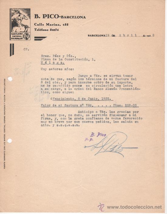 Commercial Letters: Barcelona, a&ntilde;o 1932. B. Pico. Fabricaci&oacute;n Nacional Mir Schmann