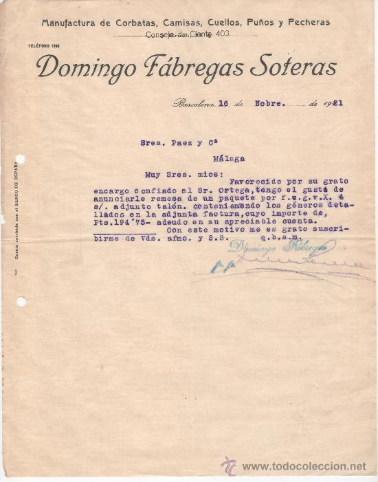 Commercial Letters: Carta comercial. Barcelona a&ntilde;o 1921. Domingo F&aacute;bregas Soteras. Manufactura corbatas...