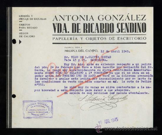 Commercial Letters: Valladolid. Medina del Campo. *Antonia Gonz&aacute;lez. Vda. de Ricardo Sendino* Fechada 1945.