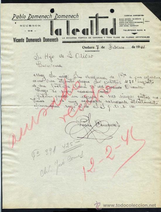 Commercial Letters: Alicante. Ondara. *La Lealtad - Pablo Domenech Domenech* Fechada 1941.
