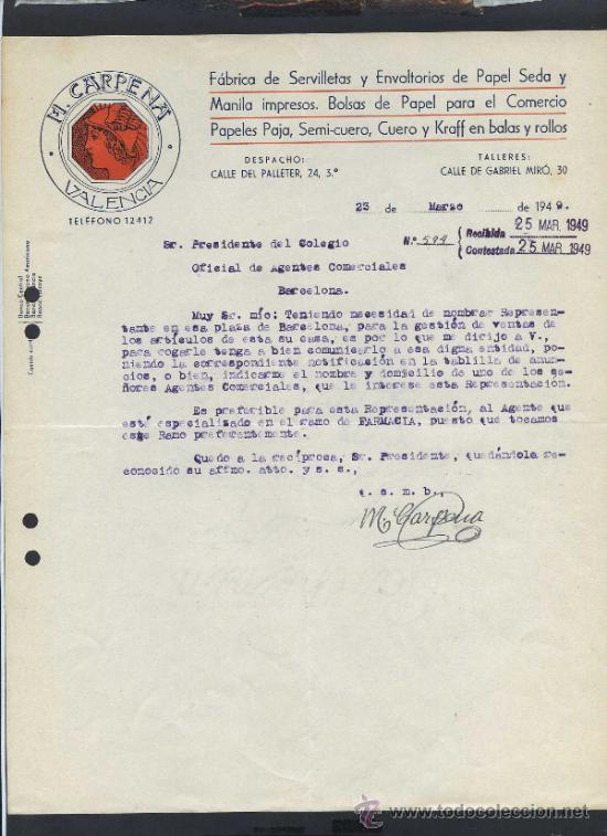 Commercial Letters: Valencia. *M. Carpena - F&aacute;brica de Servilletas...* Fechada 1949.
