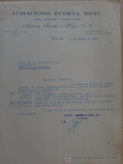 Lettere commerciali: CARTA COMERCIAL. GRANADA. ENERO 1963. ANTONIO SANCHEZ E HIJOS. ALMACENES PUERTA REAL. LICIORES FINOS