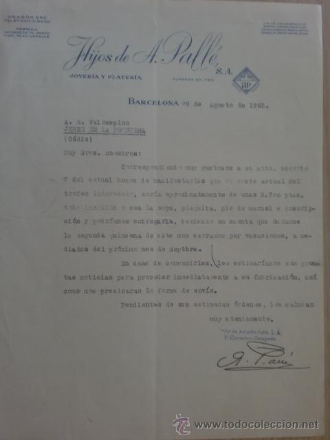 Lettere commerciali: CARTA COMERCIAL. BARCELONA. AGOSTO 1963. HIJOS DE A. PALLE. JOYERIA Y PLATERIA.