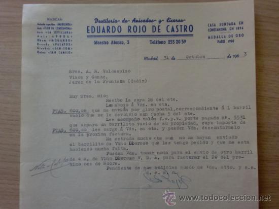Lettere commerciali: CARTA COMERCIAL. MADRID. OCTUBRE 1963. EDUARDO ROJO DE CASTRO. DESTILERIA DE ANISADOS Y LICORES.