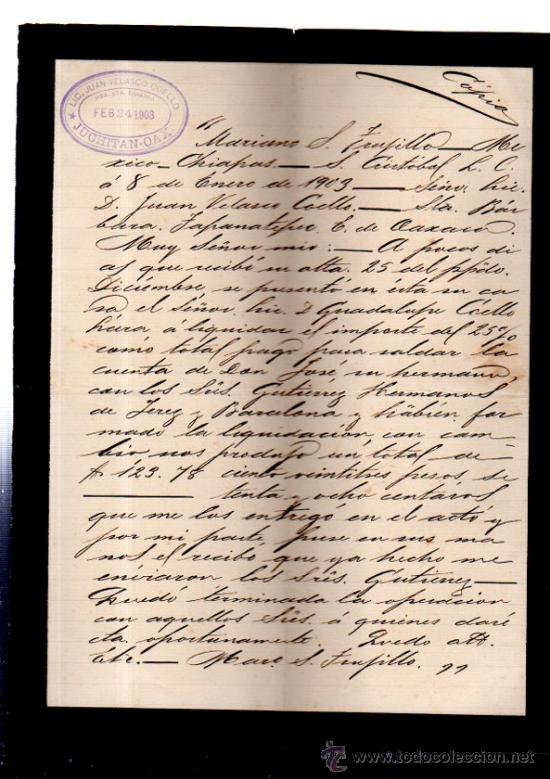 Cartas comerciales: CARTA COMERCIAL. JUCHITAN. MEXICO. JUAN VELASCO COELLO. 1903.