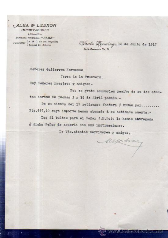 Lettere commerciali: CARTA COMERCIAL. SANTO DOMINGO. REPUBLICA DOMINICANA. ALBA & LEBRON. IMPORTADORES. 1917.