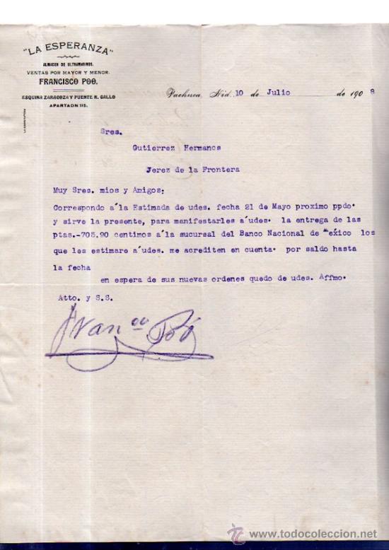 Lettres commerciales: CARTA COMERCIAL. PACHUCA. MEXICO. LA ESPERANZA. ALMACEN ULTRAMARINOS. 1908.