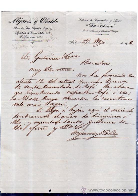 Lettere commerciali: CARTA COMERCIAL. MEXICO. MIJARES Y OLALDE. FABRICA PEGAMENTOS. LA BLANCA. 1906.