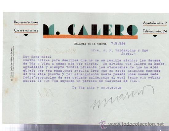 Lettere commerciali: CARTA COMERCIAL. ZALAMEA DE LA SERENA. EXTREMADURA. M. CALERO. REPRESENTACIONES COMERCIALES. 1934.