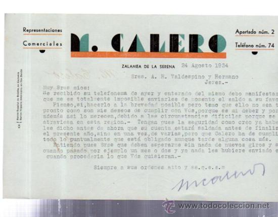 Lettere commerciali: CARTA COMERCIAL. ZALAMEA DE LA SERENA. EXTREMADURA. M. CALERO. REPRESENTACIONES COMERCIALES. 1934.