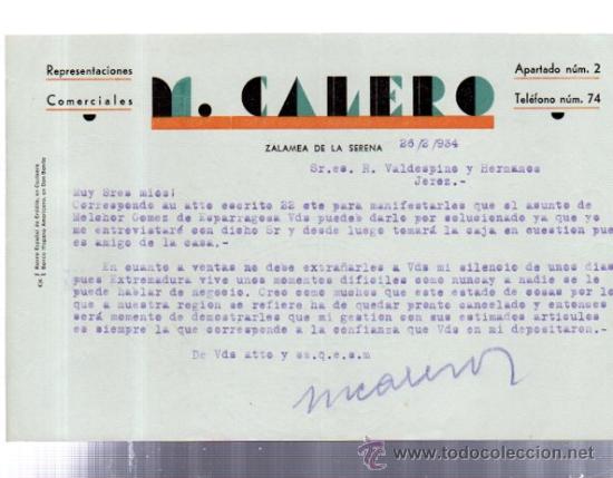 Lettere commerciali: CARTA COMERCIAL. ZALAMEA DE LA SERENA. EXTREMADURA. M. CALERO. REPRESENTACIONES COMERCIALES. 1934.