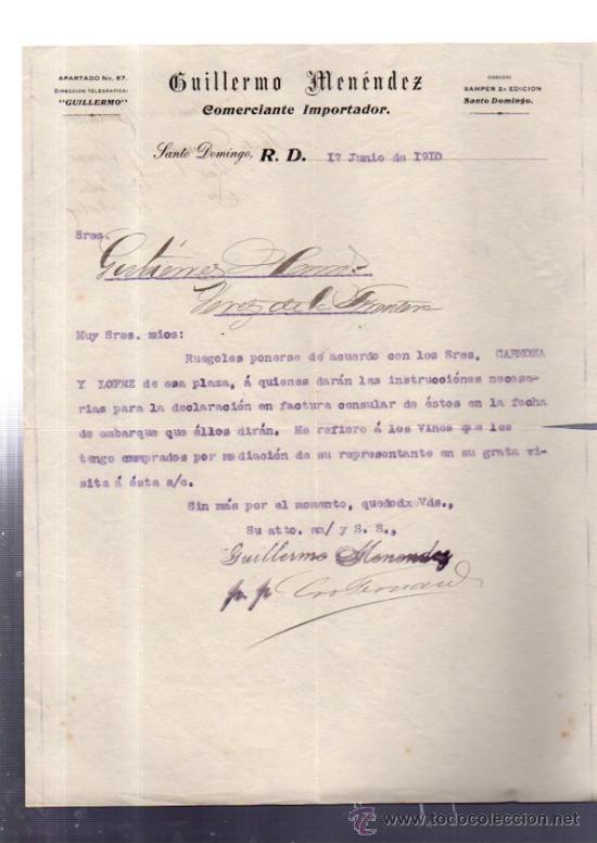 Cartas comerciales: CARTA COMERCIAL. SANTO DOMINGO. REPUBLICA DOMINICANA. GUILLERMO MENENDEZ. COMERCIANTE. 1910.