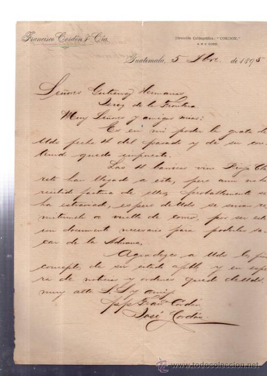 Cartas comerciales: CARTA COMERCIAL. GUATEMALA. FRANCISCO GORDON Y CIA. 1895.