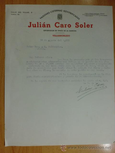 Cartas comerciales: CARTA COMERCIAL. VILLAROBLEDO. AGOSTO 1955. JULIAN CARO SOLER. EXPORTADOR DE VINOS DE LA MANCHA.