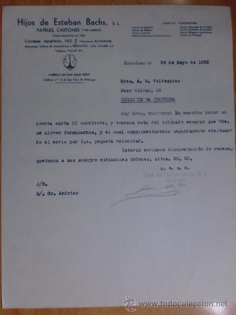 Cartas comerciales: CARTA COMERCIAL. BARCELONA. MAYO 1953. HIJOS DE ESTEBAN BACHS, S. L. PAPELES, CARTONES Y ANEXOS.