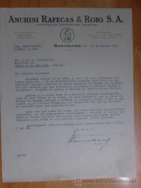 Cartas comerciales: CARTA COMERCIAL. BARCELONA. AGOSTO 1953. ANCHISI RAFECAS Y ROIG, S. A. EXPORTACION, IMPORTACION.