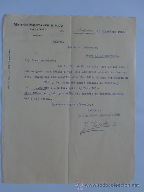 Gesch&auml;ftsbriefe: CARTA COMERCIAL. PALAMOS. DICIEMBRE 1926. MARTIN MONTANER E HIJO.