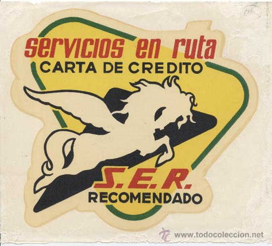 Cartas comerciales: Calcoman&iacute;a, Servicios en Ruta, carta de cr&eacute;dito. S.E.R. Recomendado. 18X16 Cent&iacute;metros.