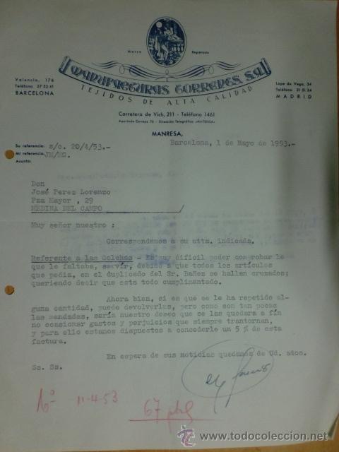 Lettres commerciales: CARTA COMERCIAL. MANRESA, BARCELONA. MAYO 1953. MANUFACTURAS TORRARTS, TEJIDOS DE ALTA CALIDAD.