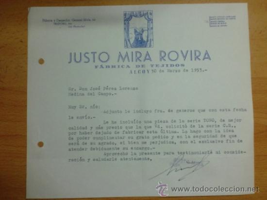 Lettres commerciales: CARTA COMERCIAL. ALCOY. MARZO 1953. JUSTO MIRA ROVIRA. FABRICA DE TEJIDOS.