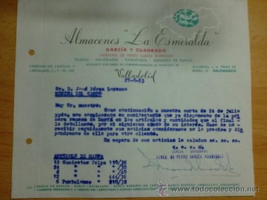 Lettres commerciales: CARTA COMERCIAL. VALLADOLID. AGOSTO 1953. ALMACENES LA ESMERALDA. GARCIA Y CUADRADO.