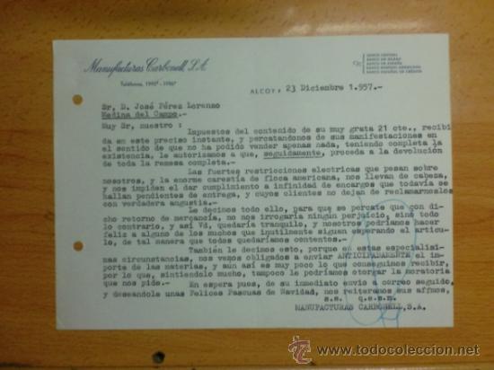 Lettere commerciali: CARTA COMERCIAL. ALCOY. DICIEMBRE 1957. MANUFACTURAS CARBONELL, S. A.