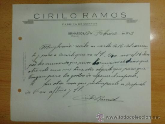 Lettere commerciali: CARTA COMERCIAL. BERNARDOS, SEGOVIA. FEBRERO 1953. CIRILO RAMOS. FABRICA DE MANTAS.