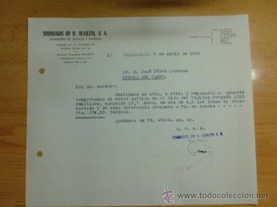Lettere commerciali: CARTA COMERCIAL. VALLADOLID. ABRIL 1952. SOBRINOS DE R. MARTIN S. A. ALMACEN DE TENJIDOS Y PA&Ntilde;ERIA.