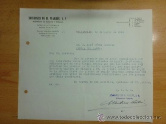 Lettere commerciali: CARTA COMERCIAL. VALLADOLID. MARZO 1952. SOBRINOS DE R. MARTIN S. A. ALMACEN DE TENJIDOS Y PA&Ntilde;ERIA.