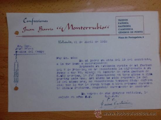 Lettere commerciali: CARTA COMERCIAL. VALLADOLID. ABRIL 1952. CONFECCIONES JUAN BARRIO, MONTERRUBIO. TEJIDOS, PA&Ntilde;ERIA.
