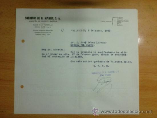 Lettere commerciali: CARTA COMERCIAL. VALLADOLID. MARZO 1953. SOBRINOS DE R. MARTIN, S. A. ALMACEN DE TEJIDOS Y PA&Ntilde;ERIA.