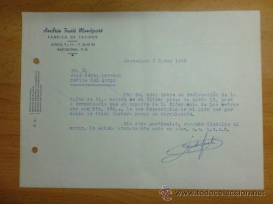 Lettere commerciali: CARTA COMERCIAL. BARCELONA. MARZO 1958. ANDRES FUSTE MONRPART. FABRICA DE TEJIDOS.