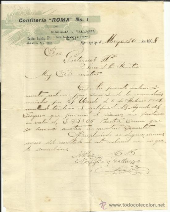 Cartas comerciais: CARTA COMERCIAL DE CONFITERIA ROMA DE NOZIGLIA Y VALLAZA. GUAYAQUIL, ECUADOR. 1908