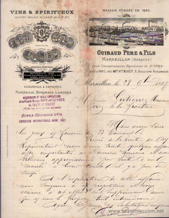 Commercial Letters: CARTA COMERCIAL DE GUIRAUD P&Egrave;RE & FILS, EXP&Eacute;DITEURS DE VINS - SPIRITUEUX. MARSEILLAN 1887, FRANCE