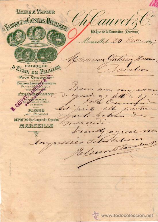 Commercial Letters: CARTA COMERCIAL CH. CAUVET & C&ordm;. FABRIQUE DE CAPSULES M&Eacute;TALLIQUES. MARSEILLE 1893. FRANCE