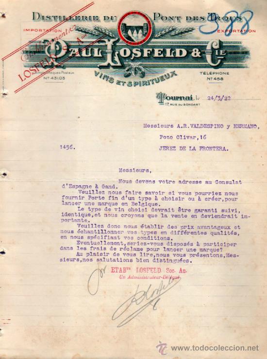 Cartas comerciales: CARTA COMERCIAL DE  PAUL LOSFELD & C&ordm;. IMPORTATION VINS ET SPIRITUEUX, TOURNAI 1922, BELGIQUE