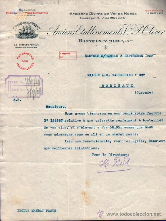 Commercial Letters: CARTA COMERCIAL DE L'&Eacute;TABLISSEMENT OLIVER BANYULS S /MER. BORDEAUX 1928, FRANCE