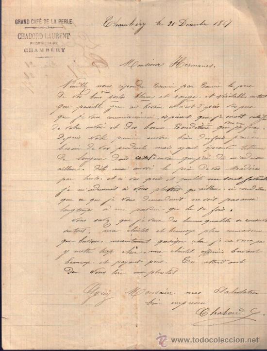 Commercial Letters: CARTA COMERCIAL DE  CHABORD LAURENT. GRAND CAF&Eacute; DE LA PERLE. CHAMB&Eacute;RY 1887,  FRANCE