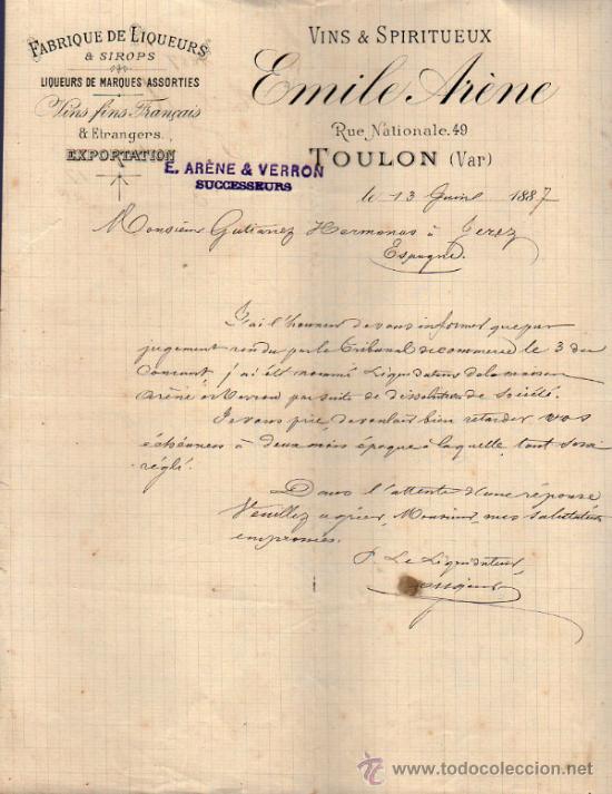 Commercial Letters: CARTA COMERCIAL EMILE AR&Egrave;NE. FABRIQUE DE LIQUEURS ET SIROPS. TOULON(VAR) 1887, FRANCE