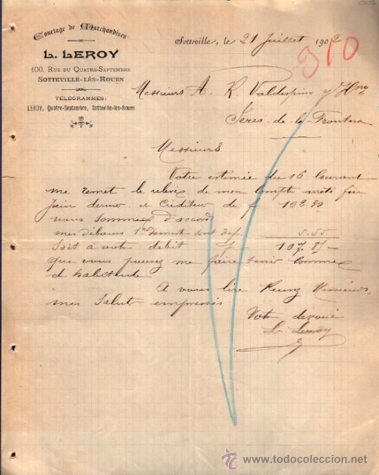 Commercial Letters: CARTA COMERCIAL DE L. LEROY. COURTAGE DE MARCHANDISES. SOTTEVILLE 1902, FRANCE