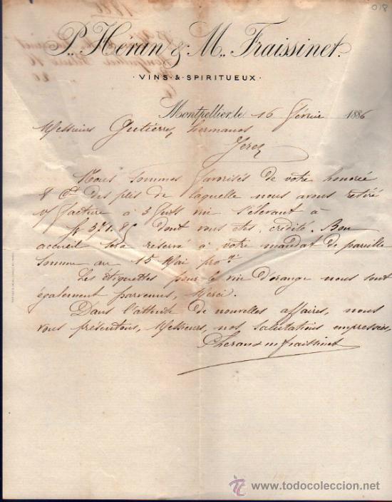 Commercial Letters: CARTA COMERCIAL P. HERANT & M. FRAISSINET. FABRIQUE DE VINS & SPIRITUEUX. MONTPELLIER 1886, FRANCE
