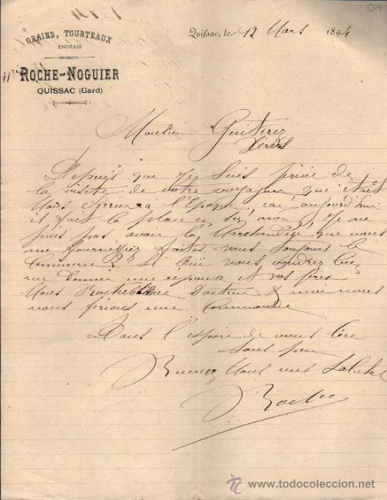 Commercial Letters: CARTA COMERCIAL DE ROCHE - NOGUIER. GRAINS - TOURTEAUX. QUISSAC (GARD) 1894, FRANCE