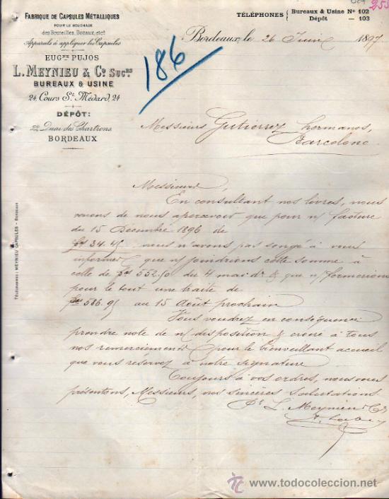 Lettere commerciali: CARTA COMERCIAL  DE L. MEYNIEU & C&ordm;. FABRIQUE DE CAPSULES M&Eacute;TALLIQUES. BORDEAUX 1897, FRANCE